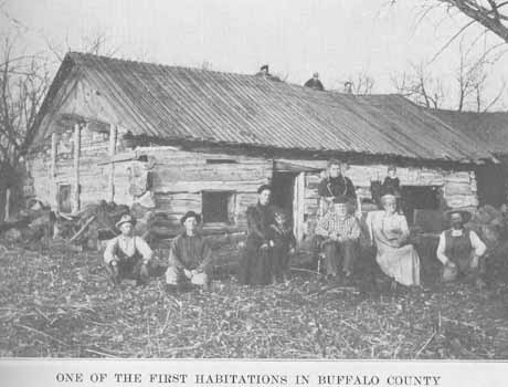 One of the First Habitations in Buffalo County