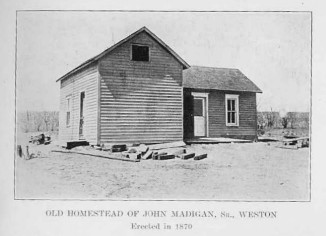 Old Homestead of John Madigan, Sr.