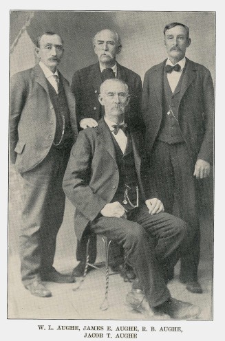 W.L. Aughe, James E. Aughe, R.B. Aughe, Jacob T. Aughe