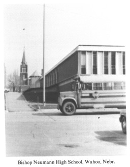 Bishop Neumann High School, Wahoo, Nebr.